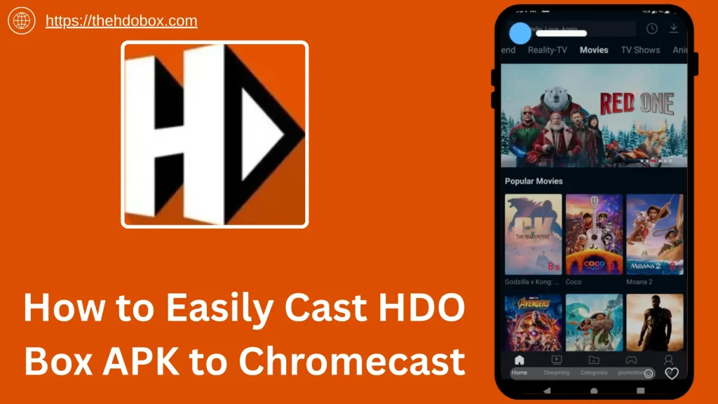 How to Easily Cast HDO Box APK to Chromecast 1 Cast HDO Box APK