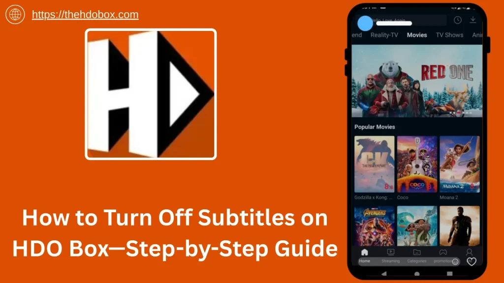 How to Turn Off Subtitles on HDO Box—Step-by-Step Guide 1 Subtitles on HDO Box